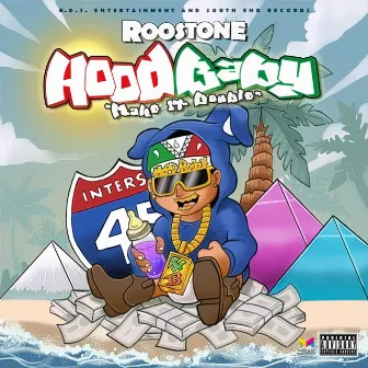 Hood Baby by M.F.N Roostone