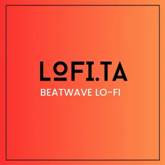 Beatwave Lo-Fi by lofi.ta