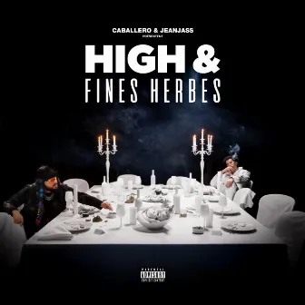 High & Fines Herbes by Caballero