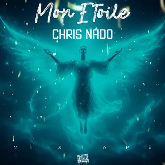 Mon etoile by Chris Nado