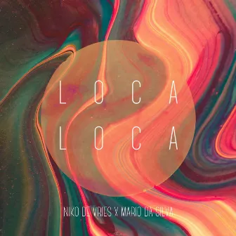 Loca Loca by Niko de Vries