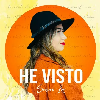 He Visto by Susan Lor