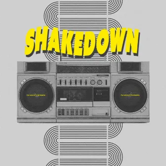 Shakedown by Lofive