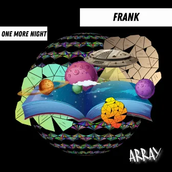 One More Night by FRANK (UK)