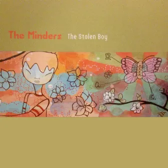 The Stolen Boy by The Minders