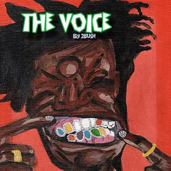 the voice by 2bush