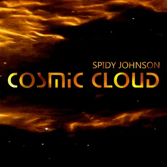 Cosmic Cloud by Spidy Johnson