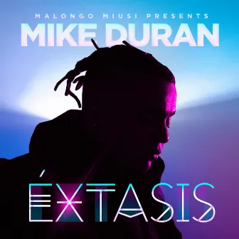 Extasis by Mike Duran