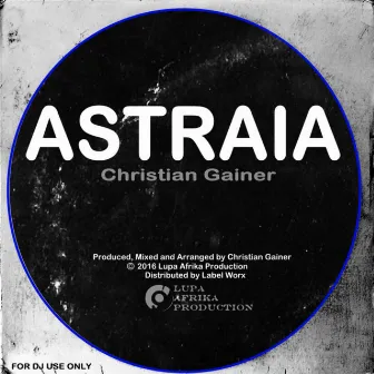 ASTRAIA by Christian Gainer