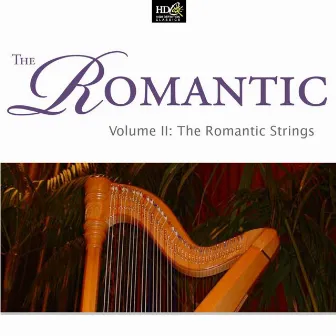 The Romantic (Volume II : The Romantic Strings : Great String Quartet Of Russia) by New Philharmonic Quartet