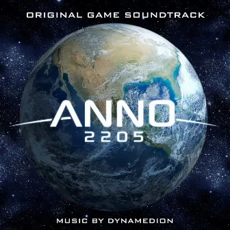 Anno 2205 (Original Game Soundtrack) by Dynamedion