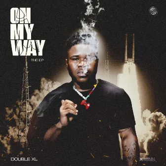 On My Way by Double XL