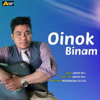 Oinok Binam - Single by Aboni Mili