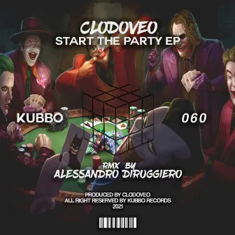 Start The Party by Clodoveo