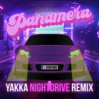 Panamera (Nightdrive Remix) by Maraya