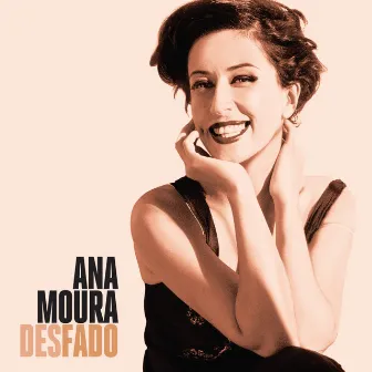 Desfado by Ana Moura