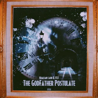 The GodFather Postulate by FTLT