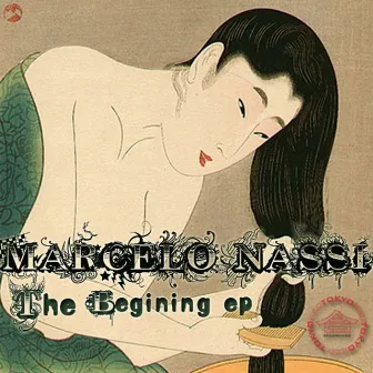 The Beginning EP by Marcelo Nassi