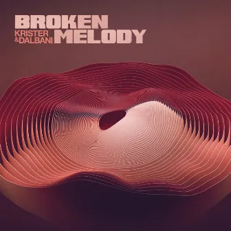 Broken Melody by Krister & Dalbani