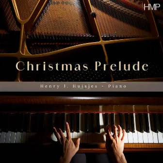 Christmas Prelude by Henry J. Huisjes