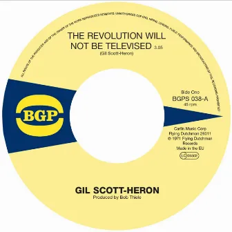 The Revolution Will Not Be Televised / Home Is Where the Hatred Is by Gil Scott-Heron