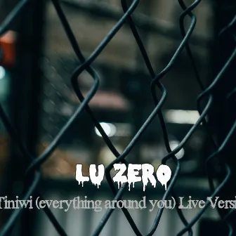 Tiniwi (Everything Around You) (Live Version) by Lu Zero