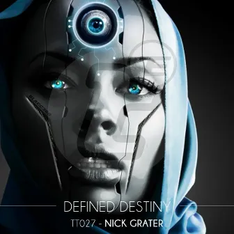 Defined Destiny by Nick Grater