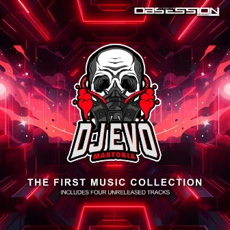 The First Music Collection by DJ Evo