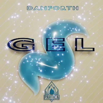 Gel by Danforth