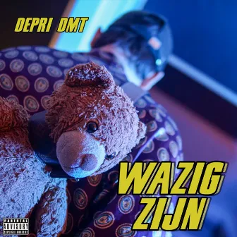 Wazig zijn by Depridmt