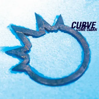 Come Clean by Curve