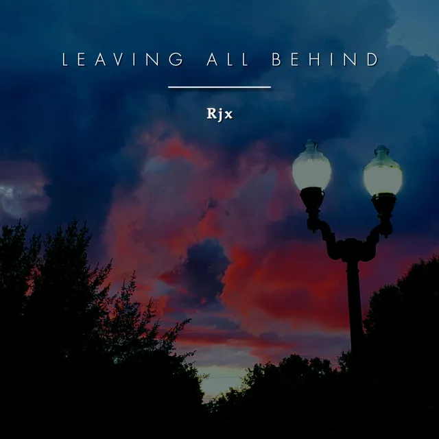 Leaving All Behind