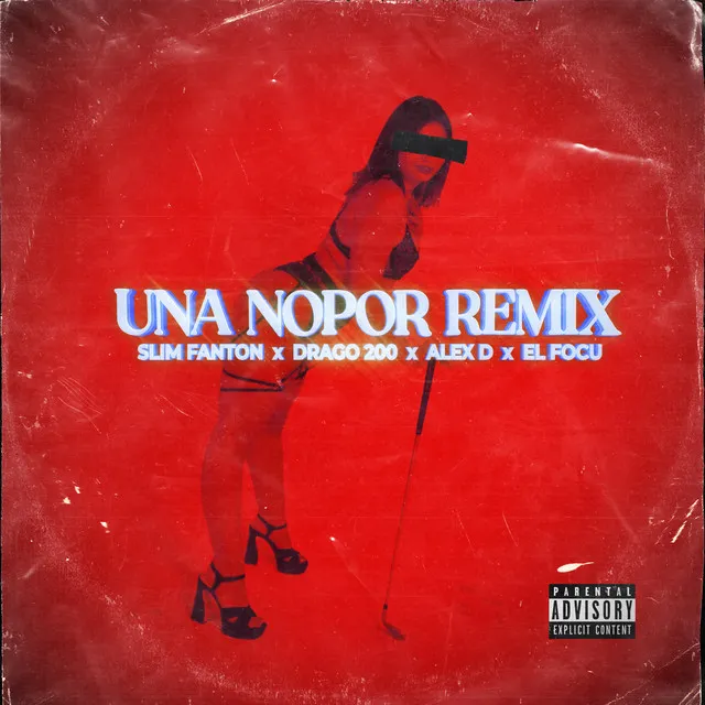 UNA NOPOR REMIX