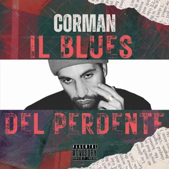 Il Blues Del Perdente by Corman