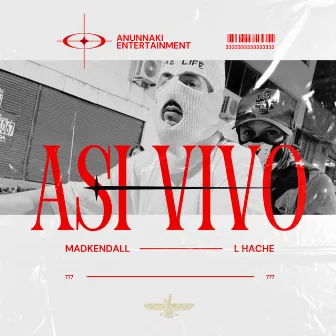 Asi Vivo by Madkendall