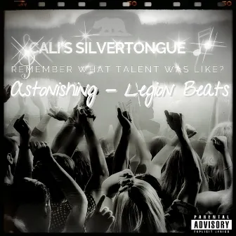 Astonishing - Legion Beats by Cali's SilverTongue