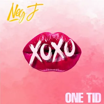 XOXO by Neg J