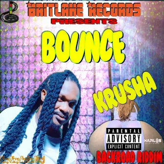 Bounce by Krusha