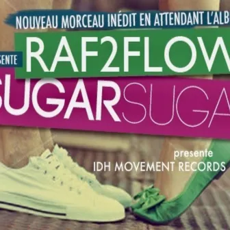 Sugar Sugar by Raf2flow