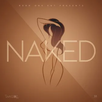 Naked by Smiggz