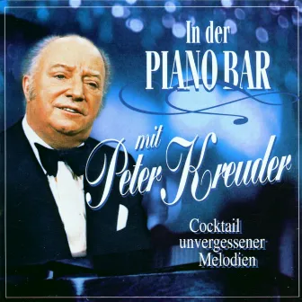 In der Pianobar mit Peter Kreuder by Peter Kreuder