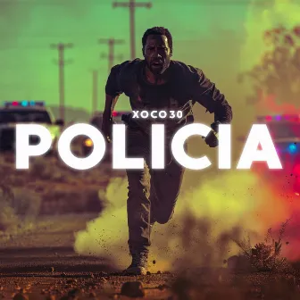 Policia by XOCO30