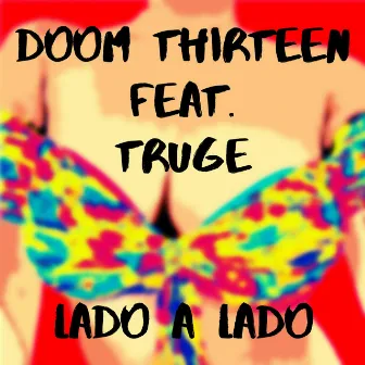 Lado a Lado by Doom Thirteen