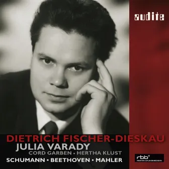 Dietrich Fischer-Dieskau sings Beethoven, Mahler and Schumann Duos with Julia Varady by Hertha Klust