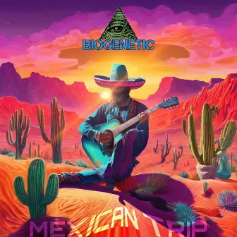 Mexican Trip by Biogenetic