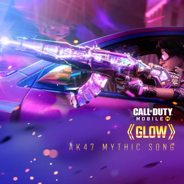 Glow (Ak47 Mythic Song)