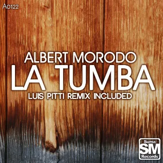 La Tumba by Albert Morodo