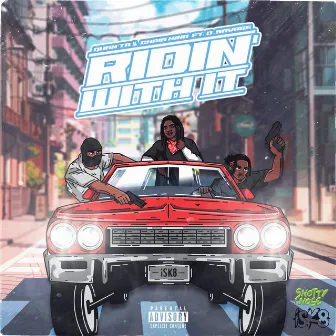 Ridin' With It by Quan'ta