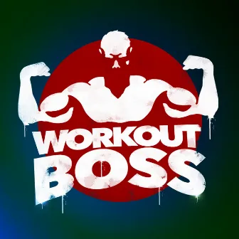 Workout Boss by Workout Mafia