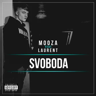 Svoboda by Mooza